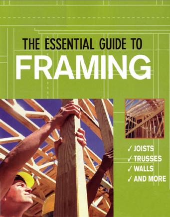 The Essential Guide to Framing 